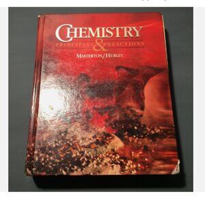 Chemistry Principles and Reactions by Cecile N Hurley and William L